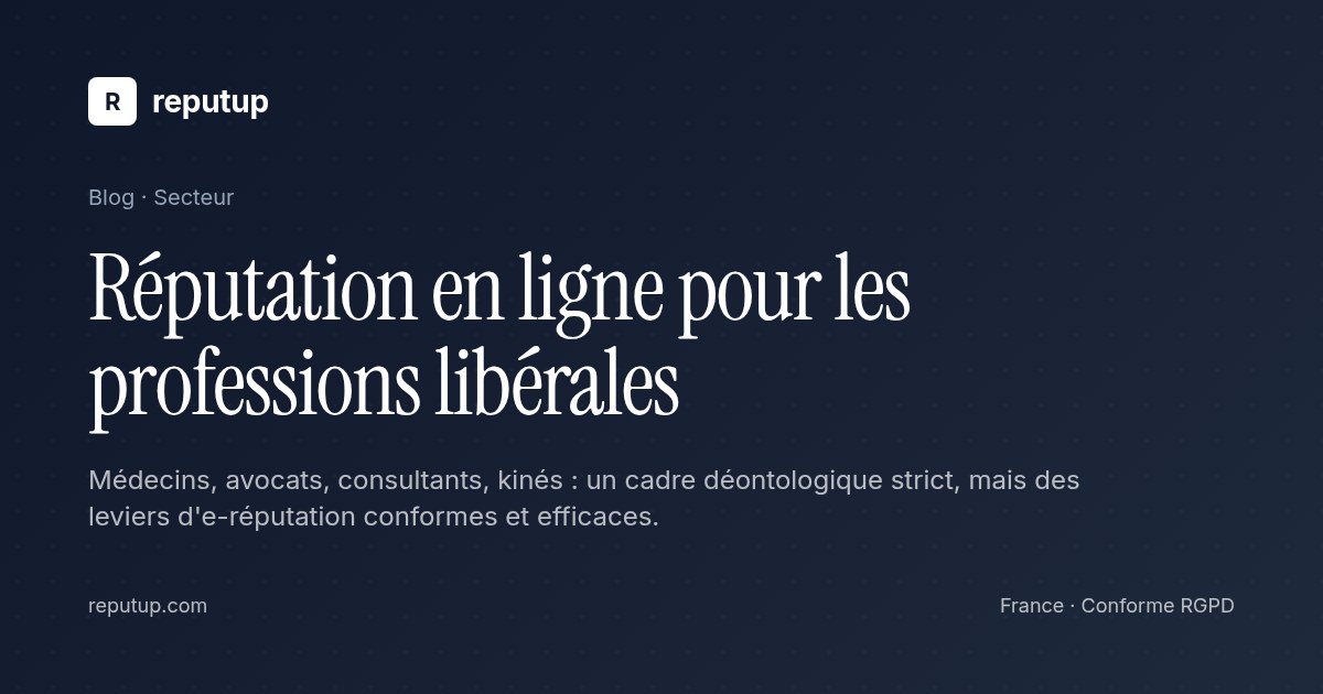 Réputation en ligne pour les professions libérales